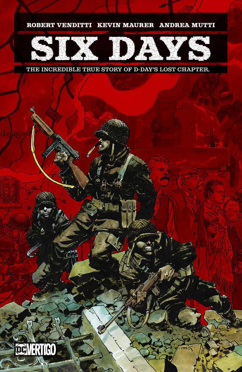 Budget ๐ฏ Vertigo Six Days The Incredible Story of D-Day's Lost Chapter Hardcover Comic Book ๐ 3 Budget ๐ฏ Vertigo Six Days The Incredible Story of D-Day's Lost Chapter Hardcover Comic Book ๐